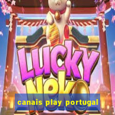 canais play portugal